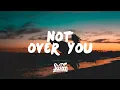 Download Lagu Hoang - Not Over You (Feat. Daye) [Lyrics]