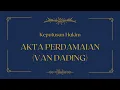 Download Lagu SEBENERNYA APA AKTA PERDAMAIAN ITU?! (Van Dading)