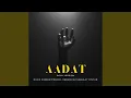 Download Lagu Aadat (Rock Version)