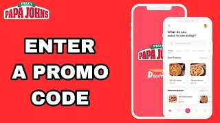 How To Enter A Promo Code On Papa Johns App