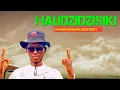 Lagu Yobo D_haudzidzisike_official ( ndidzidziseiwo diss reply ) The Real GANNAS Ep 2025