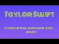 Download Lagu TAYLOR SWIFT /// I Can Do It With a Broken Heart ( Dombresky Remix)