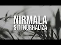 Lagu SITI NURHALIZA - Nirmala (Official Lyric Video)