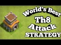 World s Best Th8 Attack Strategy Town hall 8 best army for war COC Hindi