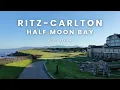 Ritz-Carlton Half Moon Bay 2025 Review