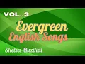 Lagu Vol. 3 - Evergreen English Songs