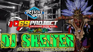 Download DJ SHELTER RIKIVAM 69 PROJECT TERBARU JINGGLE TRIJAYA AUDIO | TENDANGAN BASS GLERR MP3