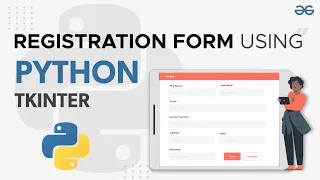 Registration Form Using Python Tkinter GeeksforGeeks