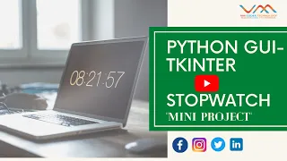 How to make Stopwatch using Tkinter in Python on live project