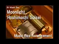 Moonlight/Hoshimachi Suisei [Music Box]