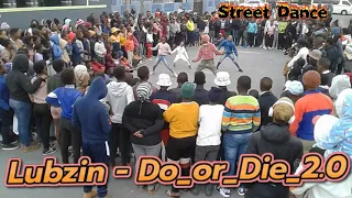 lubzin do or die 2 0