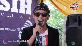 Download CEU TARSIH ENAK BAWAKAN LAGU KAPALANG NYAAH(ABIEL JATNIKA)CEU TARSIH OFFICIAL MP3