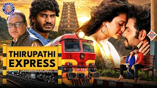 Thirupathi Express Full Movie | Sumanth Shailendra, Kriti Kharbanda | Romantic Comedy Movie