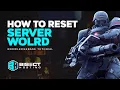 How to Reset a World on The Front Servers