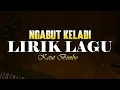 Download Lagu Lirik Ngabut Keladi - Ketut Bimbo 🎵 Lirik Lagu Bali Populer 🎵 Lagu Bali Terbaru 2024