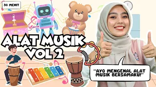 Belajar dan Bermain Episode Alat Musik Vol 2 - Mengenal Alat Musik, Lagu Interaktif untuk Balita