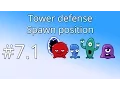 7 1 Unity Tower defense tutorial - Spawn position
