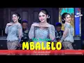 Download Lagu Mbalelo - Silvy Kumalasari Ft. Aura Music (Official Music Video)