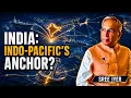 India Is Becoming Indispensable to the Indo-Pacific Here s Why