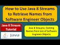 How to Use Java 8 Streams to Retrieve Names from Software Engineer Objects