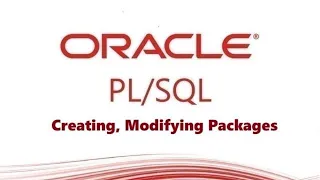 How to Creating Modifying and Removing the Packages in oracle database