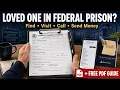 Loved One in Federal Prison How to Find Visit Call Send Money 2026