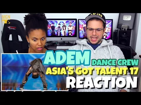 ADEM Dance Crew Golden Buzzer Audition Asias Got Talent 2017 REACTION