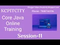 Core Java By KCP Sir SESSION - 11 Free Core Java Training For Beginners