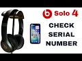 Beats Solo 4 How To Check Serial Number