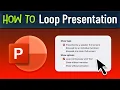 How To Loop a Slideshow in PowerPoint solved