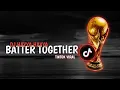 Download Lagu -DJ HAYYA HAYYA BETTER TOGETHER- || PIALA DUNIA QATAR 2022 || TIKTOK VIRAL 🎧 MIX 2022