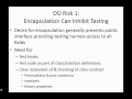 Testing Needs for Object Oriented Code