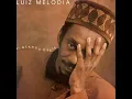 Luiz Melodia   Codinome Beija flor