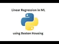 Linear Regression in ML using Boston Housing Dataset