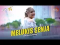 MELUKIS SENJA - Budi Doremi | Versi Dangdut Koplo (Cover By Dara Fu)