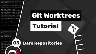 Git Worktrees Tutorial - Bare Repositories
