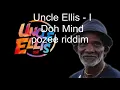Uncle Ellis - I Doh Mind 2017 Soca (Trinidad)( Pozee Riddim)
