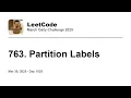 Daily Leetcode Mar 30 2025 - 763 Partition Labels