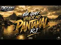 DG Sant - Ela Quer Viver No Pantanal - MC Leozinho Zs