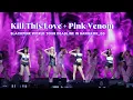 BLACKPINK - Kill This Love + Pink Venom | DEADLINE IN BANGKOK_251026