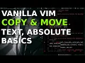 vim Copying and moving text
