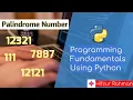 15 Palindrome Number Program in Python Python Tutorial for Beginners by Hifzur Rahman