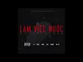 Download Lagu Ráp Tao làm việc nước / Karik Wowy Nah