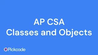 AP CSA Unit 1 Classes Objects Methods 2025