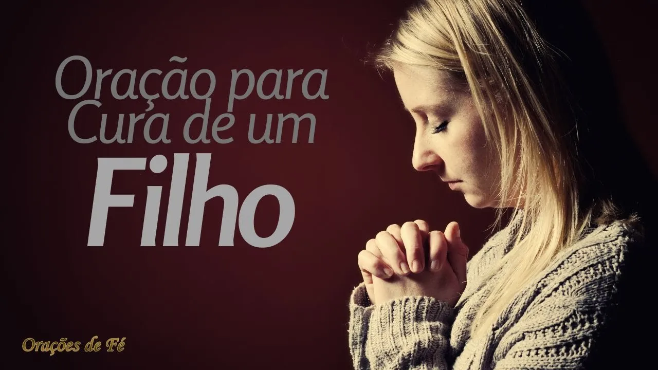 Oração para a cura de um filho