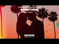 Download Lagu Hr. Troels, Morty Simmons \u0026 Crystal Rock - Something (feat. Romy Dya) (Official Lyric Video HD)