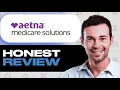 Aetna Medicare Advantage Plan Review Coverage Pros Cons