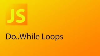 JavaScript Tutorial 16 - Do While Loops