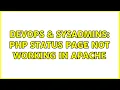 DevOps SysAdmins PHP status page not working in Apache