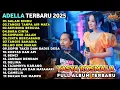ADELLA MUSIC FULL ALBUM TERBARU 2025 || SALAM RINDU - TASYA ROSMALA